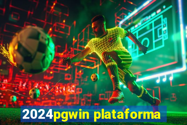 2024pgwin plataforma